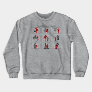 Tourist Shot User Manual Crewneck Sweatshirt